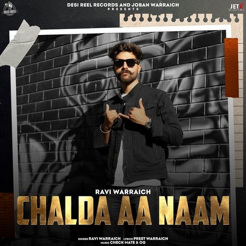 download Ravi Warraich  Chalda Aa Naam mp3 Single Tracks song 