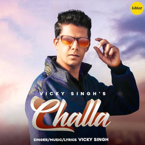 download Vicky Singh  Challa mp3 Single Tracks song 