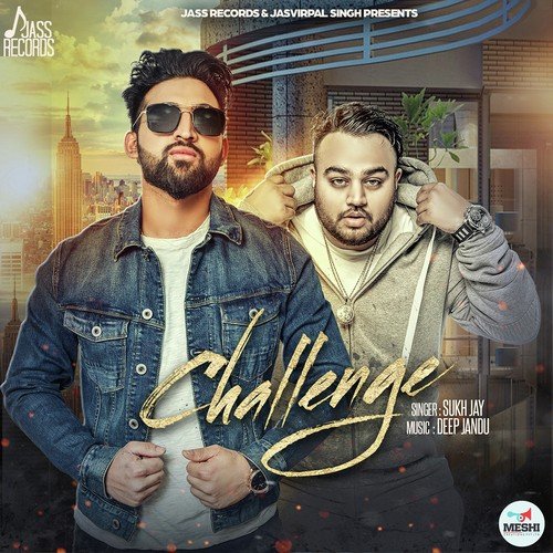 download Sukh Jay  Challenge mp3 Single Tracks song 