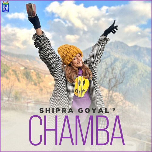 download Shipra Goyal  Chamba mp3 Single Tracks song 