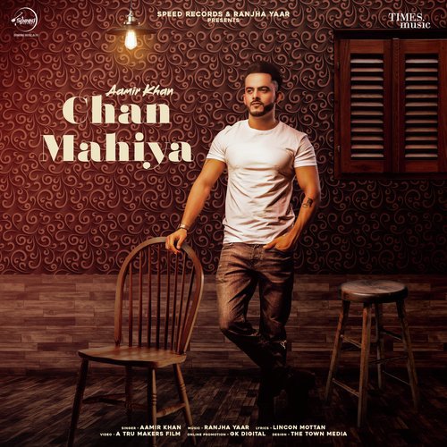 download Aamir Khan  Chan Mahiya mp3 Single Tracks song 