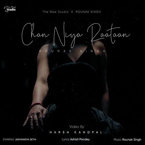 download Rounak Singh  Chan Niya Raataan mp3 Single Tracks song 