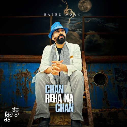 download Babbu Maan  Chan Reha Na Chan mp3 Single Tracks song 