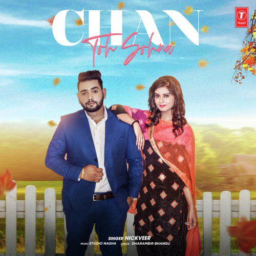 download Studio Nasha, Nickveer  Chan Toh Sohna mp3 Single Tracks song 