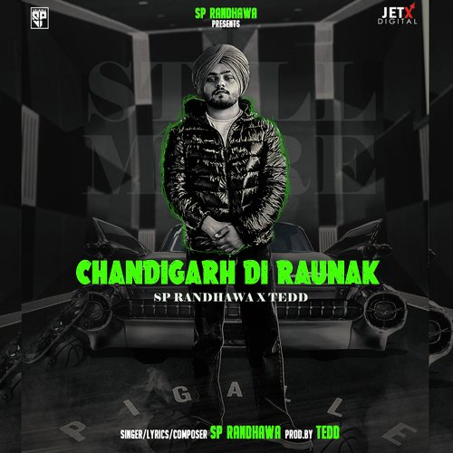 download SP RANDHAWA  Chandigarh Di Raunak mp3 Single Tracks song 