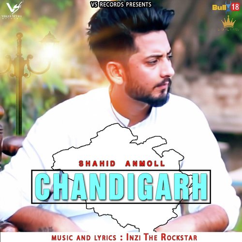 download Shahid Anmoll  Chandigarh mp3 Single Tracks song 