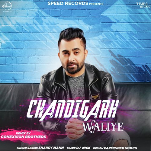 download Sharry Maan  Chandigarh Waliye Remix mp3 Single Tracks song 