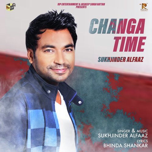 download Sukhjinder Alfaaz  Changa Time mp3 Single Tracks song 