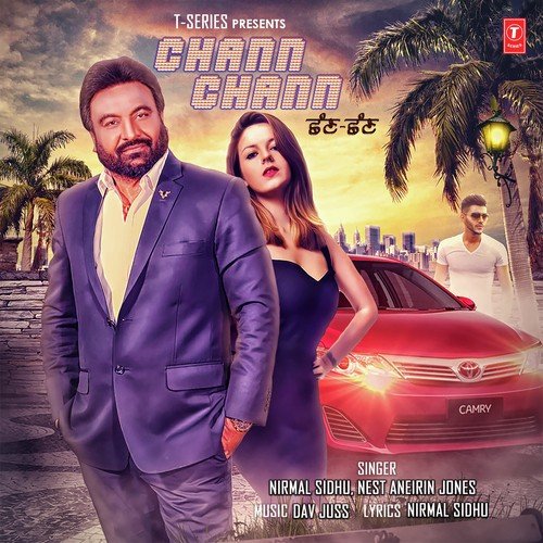 download Nirmal Sidhu, Nest Aneirin Jones  Chann Chann mp3 Single Tracks song 