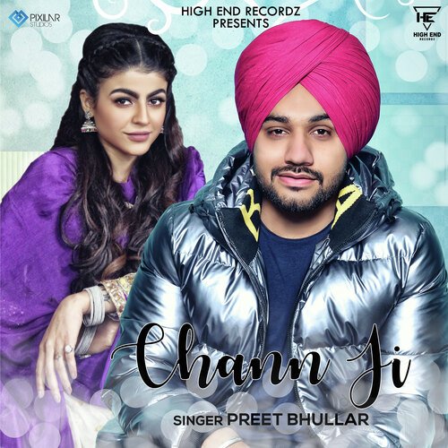 download Preet Bhullar  Chann Ji mp3 Single Tracks song 