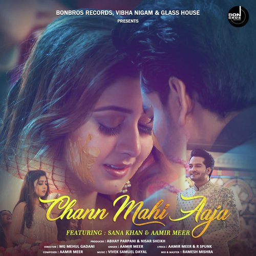 download Aamir Meer  Chann Mahi Aaja mp3 Single Tracks song 