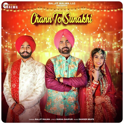 download Baljit Malwa  Chann To Sunakhi mp3 Single Tracks song 