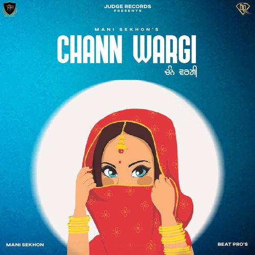 download Mani Sekhon  Chann Wargi mp3 Single Tracks song 