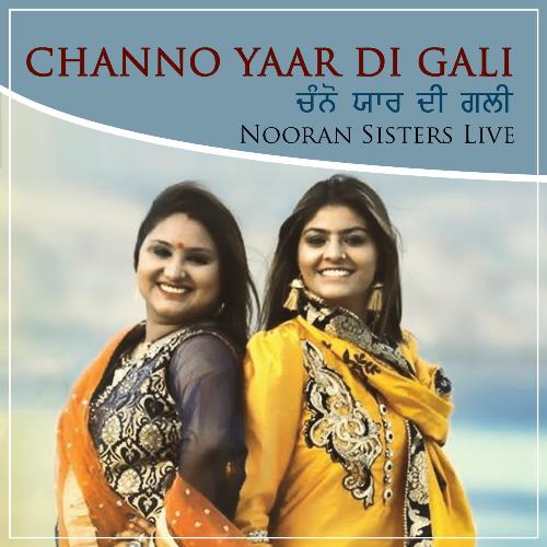 download Nooran Sisters  Channo Nooran Sisters Live mp3 Single Tracks song 