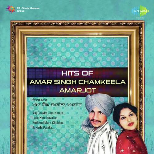 download Amar Singh Chamkila, Amarjot  Charh Amli De Modhe mp3 Single Tracks song 