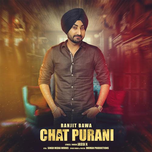 download Ranjit Bawa  Chat Purani mp3 Single Tracks song 