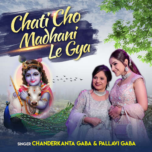 download Chanderkanta Gaba, Pallavi Gaba  Chati Cho Madhani Le Gaya mp3 Single Tracks song 