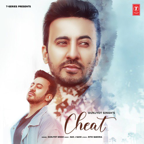 download Gunjyot Singh, San J Saini  Cheat mp3 Single Tracks song 