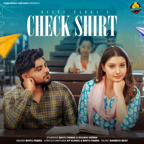 download KP Kundu, Bintu Pabra  Check Shirt mp3 Single Tracks song 