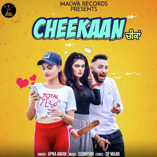 download Apna Aman  Cheekaan mp3 Single Tracks song 