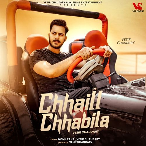 download Veeir Chaudary, Nonu Rana  Chhaill Chhabila mp3 Single Tracks song 