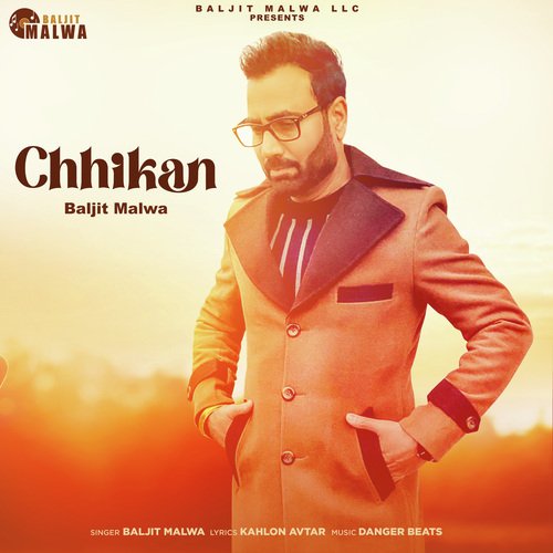 download Baljit Malwa  Chhikan mp3 Single Tracks song 