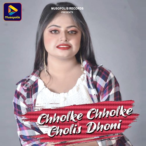 download   Chholke Chholke Cholis Dhoni mp3 Single Tracks song 