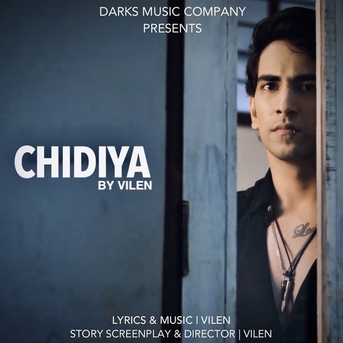 download Vilen  Chidiya mp3 Single Tracks song 