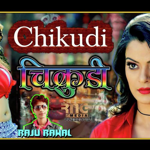 download Raju Rawal  Chikudi mp3 Single Tracks song 