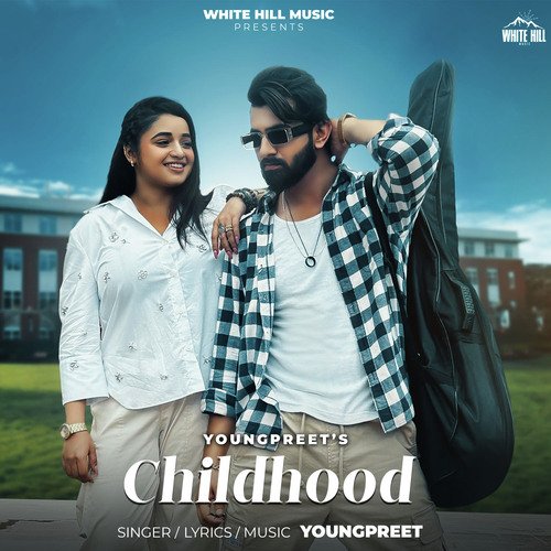 download Youngpreet  Childhood mp3 Single Tracks song 