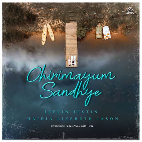 download Haidia Lizebeth Jason, Jeffin Jestin  Chirimayum Sandhye mp3 Single Tracks song 