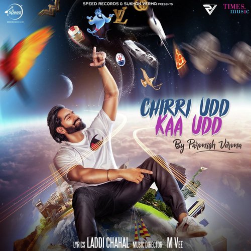 download Parmish Verma  Chirri Udd Kaa Udd mp3 Single Tracks song 