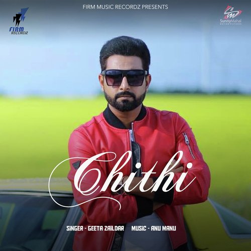 download Geeta Zaildar  Chithi mp3 Single Tracks song 