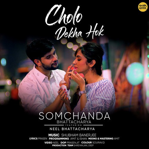 download Somchanda Bhattacharya  Cholo Dekha Hok mp3 Single Tracks song 