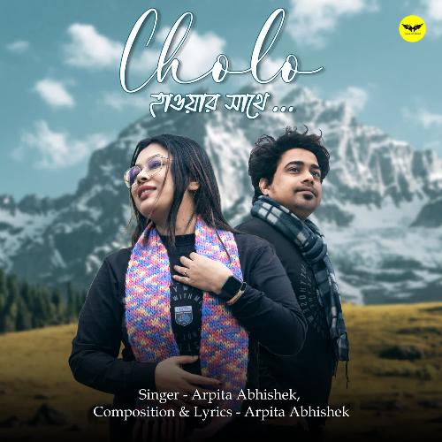 download Arpita Abhishek, Arpita Das, Abhishek Das  Cholo Hawar Sathe mp3 Single Tracks song 