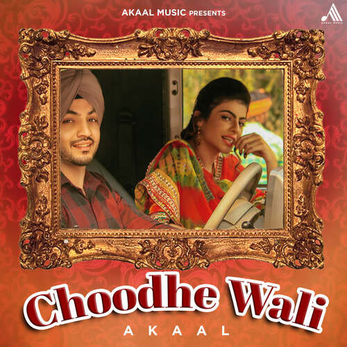 download Akaal  Choodhe Wali mp3 Single Tracks song 