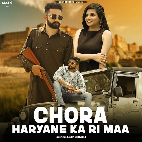 download Ajay Bhagta  Chora Haryane Ka Ri Maa mp3 Single Tracks song 