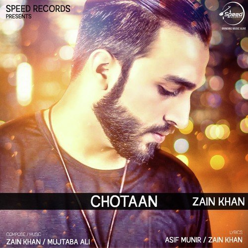 download Zain Khan  Chotaan mp3 Single Tracks song 