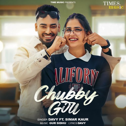 download Davy  Chubby Girl mp3 Single Tracks song 