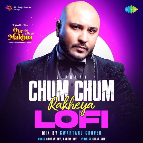 download B Praak, Gaurav Dev, Kartik Dev, Swartaru Grover  Chum Chum Rakheya LoFi mp3 Single Tracks song 