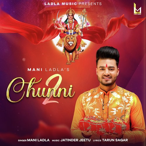 download Mani Ladla  Chunni 2 mp3 Single Tracks song 