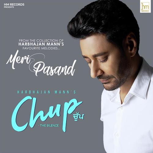 download Harbhajan Mann  Chup mp3 Single Tracks song 