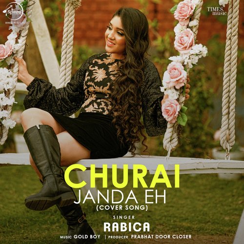 download Rabica Wadhawan  Churai Janda Eh Cover Song mp3 Single Tracks song 