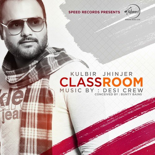 download Kulbir Jhinjer  Classroom mp3 Single Tracks song 