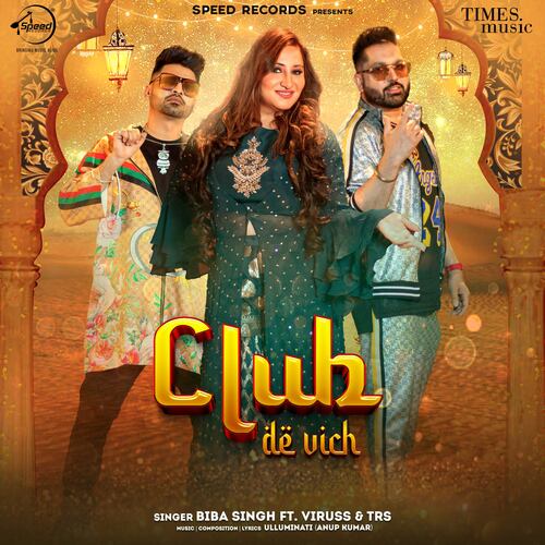 download Biba Singh, Viruss, TRS  Club De Vich mp3 Single Tracks song 