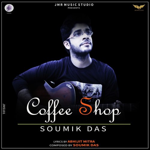 download Soumik Das  Coffee Shop mp3 Single Tracks song 