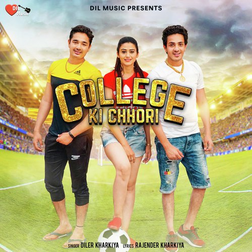 download Diler Kharkiya  College Ki Chhori mp3 Single Tracks song 