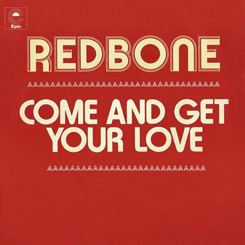 download Redbone  Come And Get Your Love mp3 Single Tracks song 