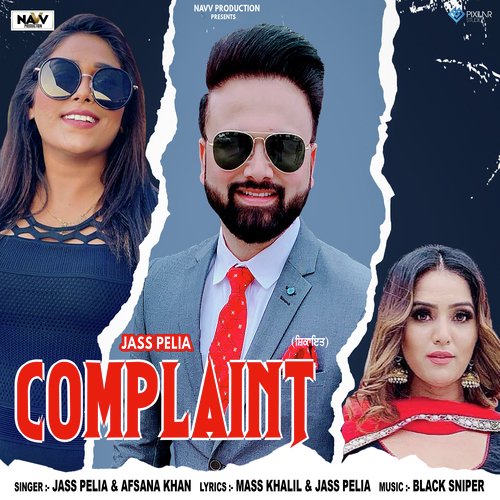 download Jass Pelia, Afsana Khan  Complaint mp3 Single Tracks song 