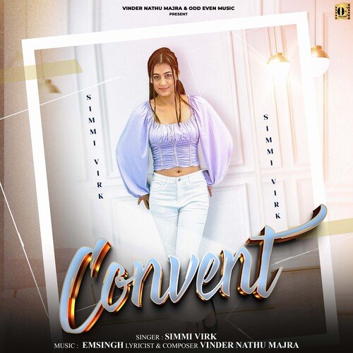 download Simmi Virk  Convent mp3 Single Tracks song 